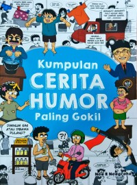 Kumpulan Cerita Humor Paling Gokil