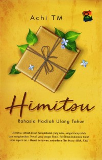 Himitsu: rahasia hadiah ulang tahun