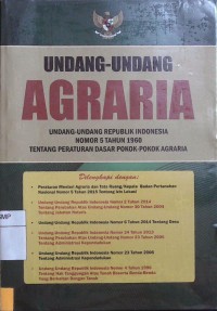 Undang-undang RI nomor 5 tahun 1960 tentang peraturan dasar pokok-pokok agraria