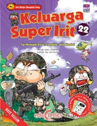 Keluarga Super Irit #22 : Tip Menjadi Kuat, Tangkas, danHrmst