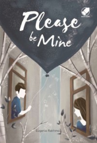 Image of Please Be Mine