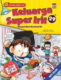 Keluarga Super Irit #29 : Mencari Siswa Berbakat Irit