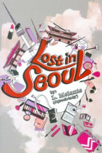 Lost In Seoul