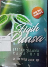 Fiqih puasa & ibadah selama ramadahan