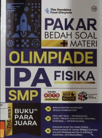 Pakar Bedah Soal + Materi Olimpiade IPA Fisika SMP