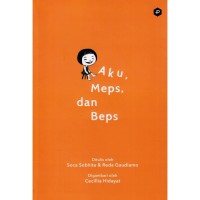 Image of Aku, Meps, dan Beps