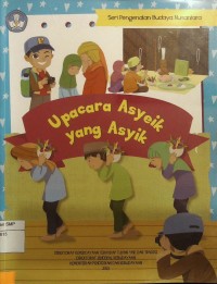 Upacara Asyeik Yang Asyik Jambi