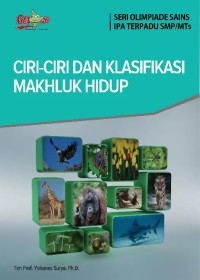 Image of Ciri-Ciri dan Klasifikasi Makhluk Hidup