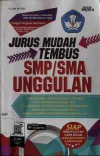 Jurus Mudah Tembus SMP/SMA Unggulan