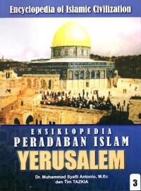 Image of Yerusalem : Ensiklopedia Peradaban Islam 3