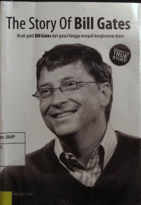 The Story of Bill Gates