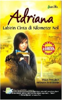 Adriana Labirin Cinta di Kilometer Nol