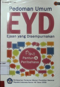 Pedoman Ejaan yang disempurnakan(EYD)