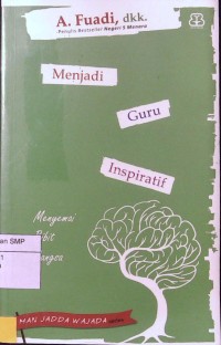 Menjadi Guru Inspiratif