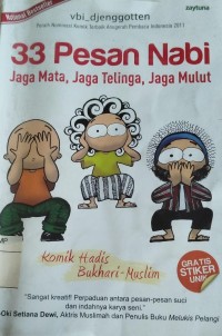 33 pesan Nabi:jaga mata, jaga telinga, jaga mulut