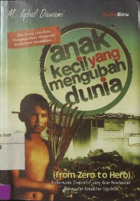 Anak Kecil yang Mengubah Dunia