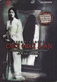 Kisah Tragis Oei Hui Lan