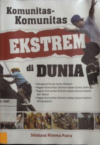 Komunitas-komunitas ekstrem di dunia