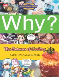 Why? sains dalam memasak = the science of cooking