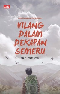 Hilang dalam dekapan semeru