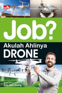 Image of Job? Akulah ahlinya drone