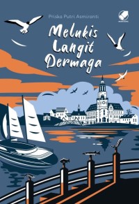 Melukis Langit Dermaga