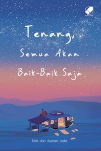 Image of Tenang semua akan baik-baik saja