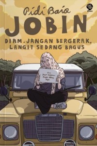 Jobin : diam jangan bergerak, langit sedang bagus