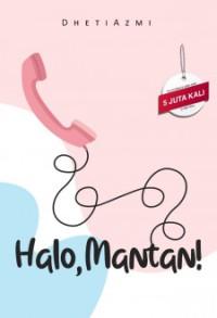 Halo, mantan