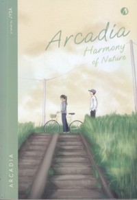 Arcadia: harmony of nature