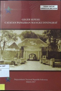 Geger Sepehi: Catatan Pangeran Mangkudiningrat