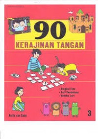 Image of 90 Kerajinan Tangan 3: Bingkai Foto, Puri Permainan, Boneka Jari