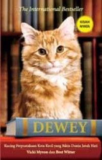 DEWEY: Kucing Perpustakaan Kota Kecil yang Bikin Dunia Jatuh Hati