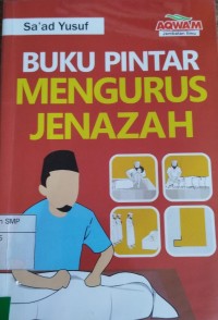 Buku Pintar Mengurus Jenazah