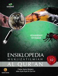 Image of Ensiklopedia Mukjizat Ilmiah Al-Qur'an #12 : keajaiban nyamuk