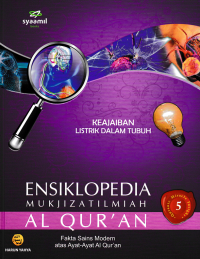 Image of Ensiklopedia Mukjizat Ilmiah Al-Qur'an #5: keajaiban listrik dalam tubuh