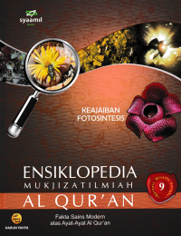 Image of Ensiklopedia Mukjizat Ilmiah Al-Qur'an #9: keajaiban fotosintesis
