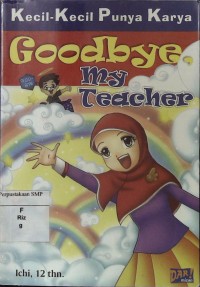 Goodbye, my Teacher