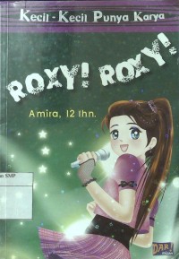 Roxy! Roxy!