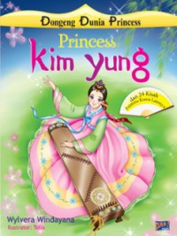 Princess Kim Yung dan 24 Kisah Princess Korea Lainnya