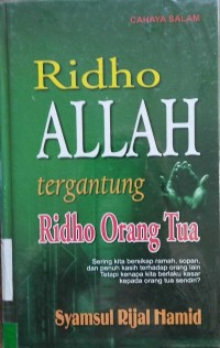 Ridho Allah tergantung Ridho Orang Tua