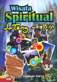 Wisata Spiritual JaTeng-Jogja