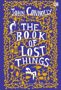 Kitab Tentang Yang Telah Hilang ( The Book of Lost Things )