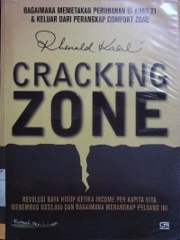 Cracking Zone : Bagaimana Memetakan Perubahan di Abad 21 & Keluar dari Perangkap Comfort Zone