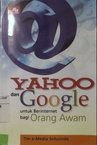 Yahoo dan Google untuk Berinternet bagi Orang Awam