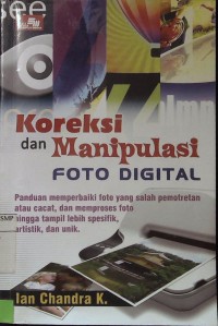 Koreksi dan Manipulasi Foto Digital