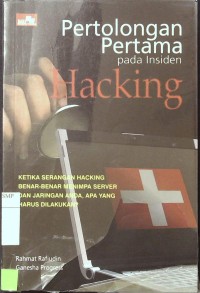 Pertolongan Pertama pada Insiden Hacking