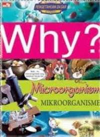 Why ? Mikroorganisme