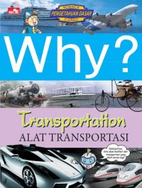 Why ? Alat Transportasi