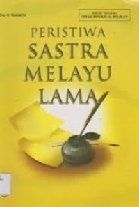 Image of Peristiwa Sastra Melayu Lama